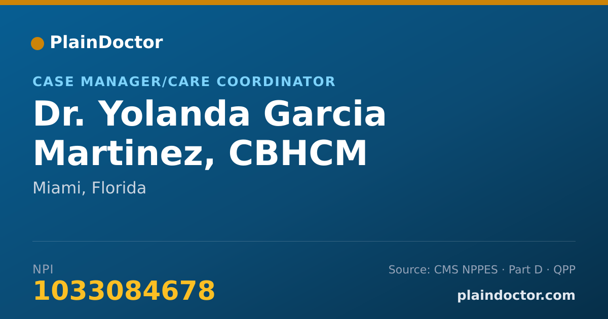 Shareable card for Yolanda Garcia Martinez, CBHCM - Case Manager/Care Coordinator, Miami, FL