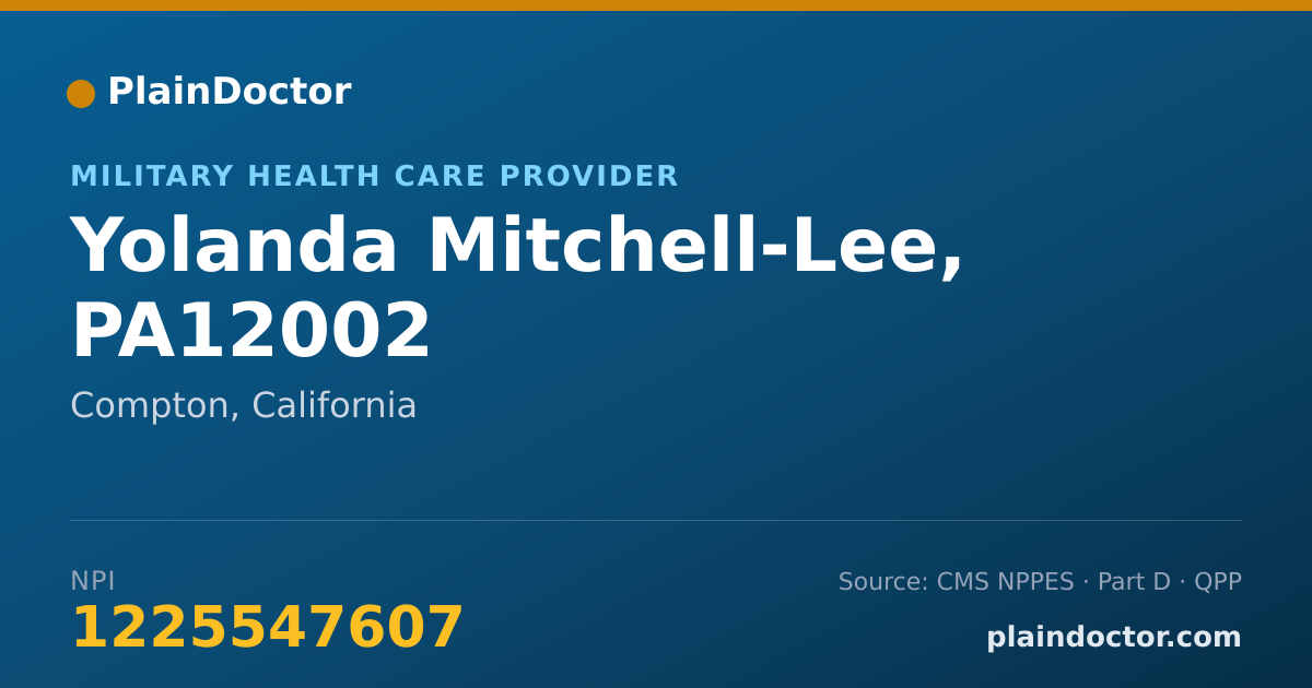 Shareable card for Yolanda Mitchell-Lee, PA12002 - Military Health Care Provider, Compton, CA