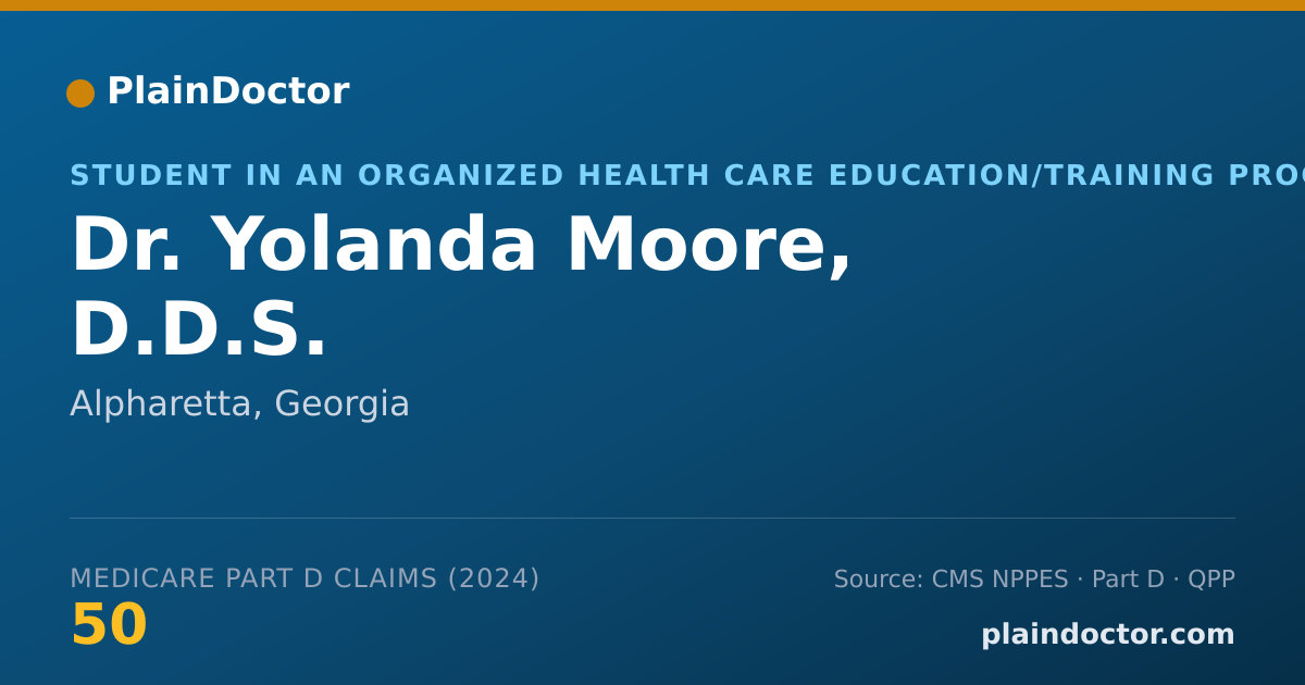 Shareable card for Yolanda Moore, D.D.S. - Student in an Organized Health Care Education/Training Program, Alpharetta, GA