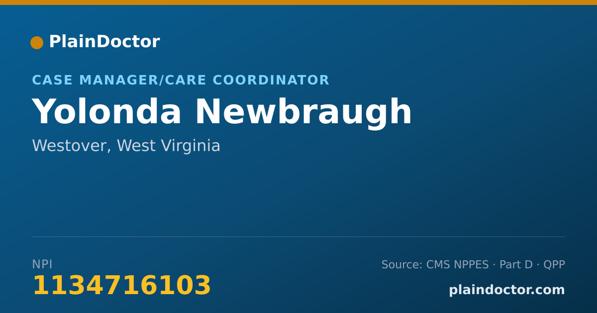 Shareable card for Yolonda Newbraugh - Case Manager/Care Coordinator, Westover, WV