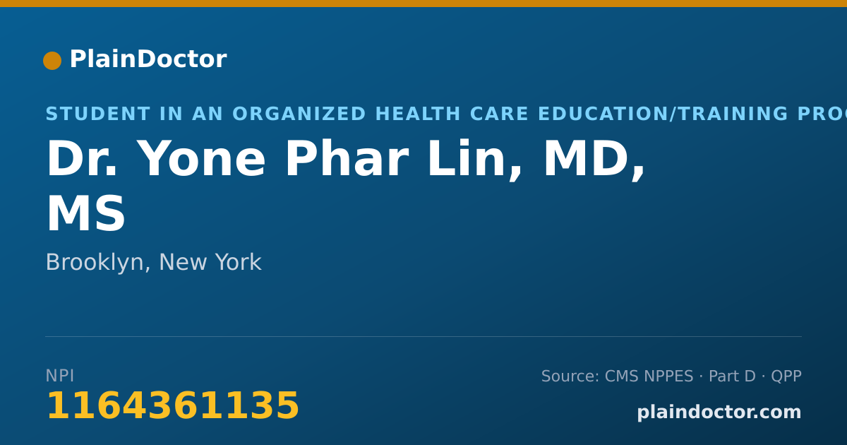 Shareable card for Yone Phar Lin, MD, MS - Student in an Organized Health Care Education/Training Program, Brooklyn, NY