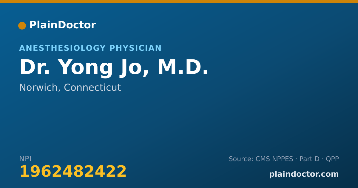Shareable card for Yong Jo, M.D. - Anesthesiology Physician, Norwich, CT