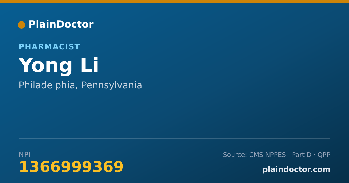 Shareable card for Yong Li - Pharmacist, Philadelphia, PA