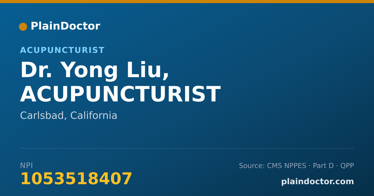 Shareable card for Yong Liu, ACUPUNCTURIST - Acupuncturist, Carlsbad, CA