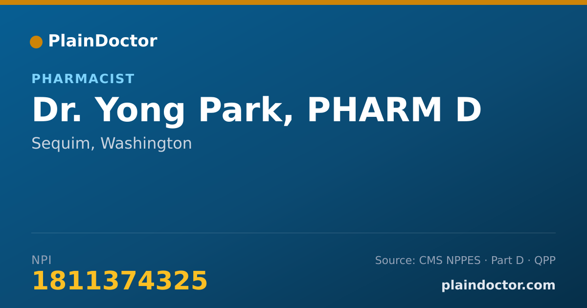 Shareable card for Yong Park, PHARM D - Pharmacist, Sequim, WA