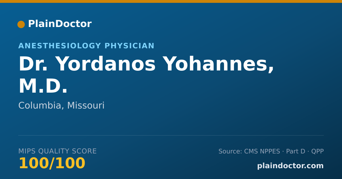 Shareable card for Yordanos Yohannes, M.D. - Anesthesiology Physician, Columbia, MO