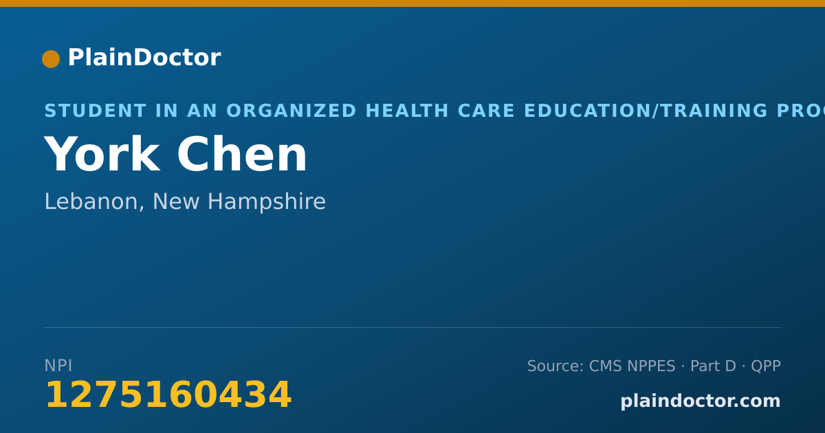 Shareable card for York Chen - Student in an Organized Health Care Education/Training Program, Lebanon, NH
