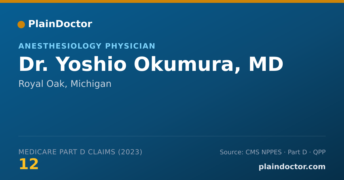 Shareable card for Yoshio Okumura, MD - Anesthesiology Physician, Royal Oak, MI