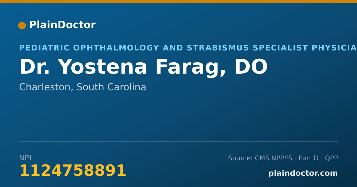 Shareable card for Yostena Farag, DO - Pediatric Ophthalmology and Strabismus Specialist Physician, Charleston, SC
