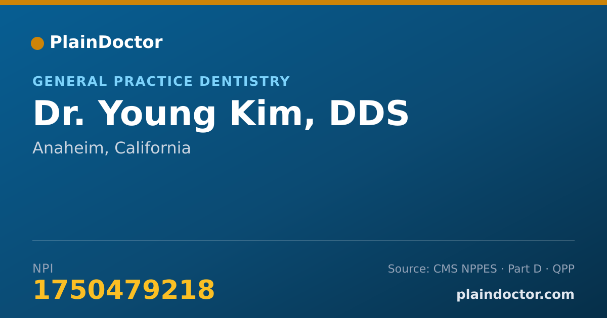 Shareable card for Young Kim, DDS - General Practice Dentistry, Anaheim, CA