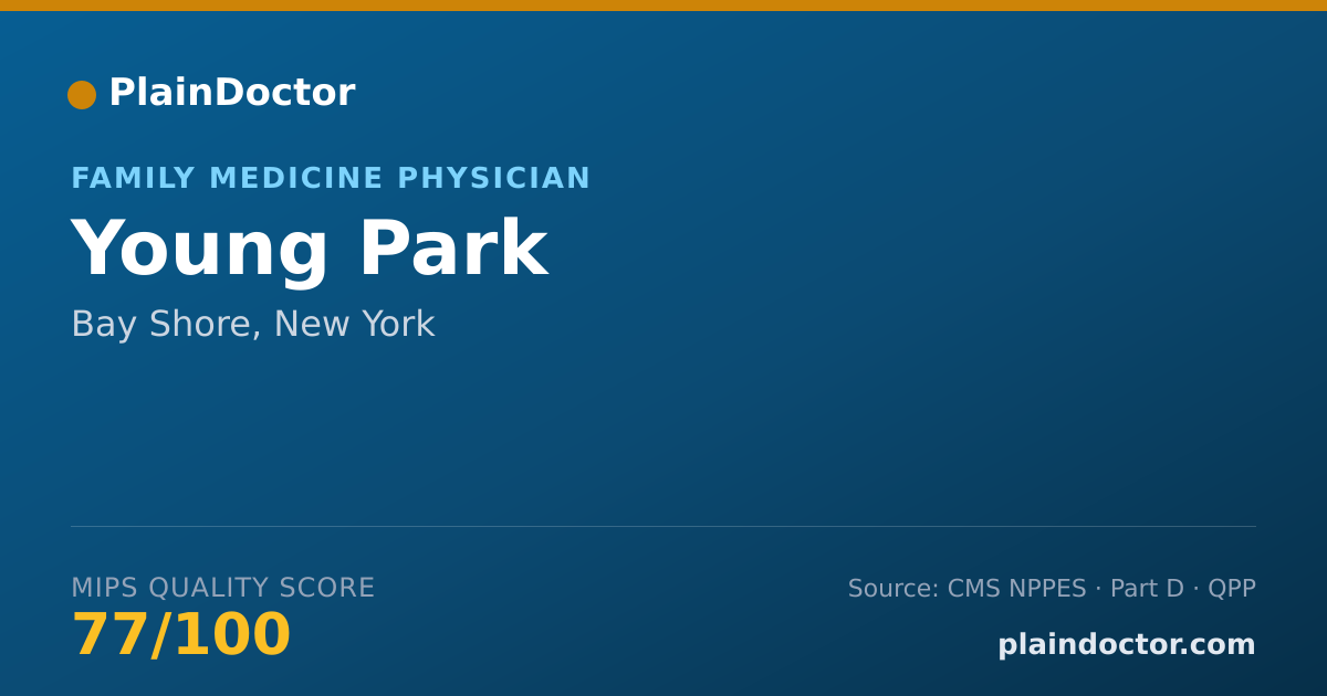 Shareable card for Young Park - Family Medicine Physician, Bay Shore, NY
