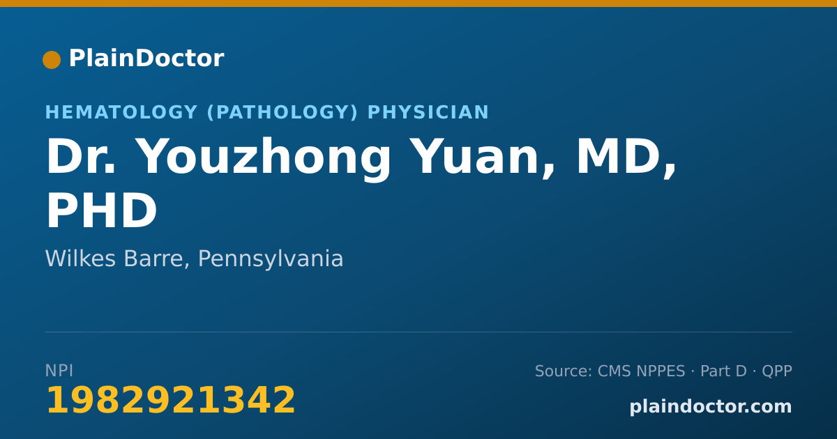 Shareable card for Youzhong Yuan, MD, PHD - Hematology (Pathology) Physician, Wilkes Barre, PA