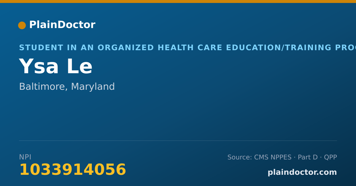 Shareable card for Ysa Le - Student in an Organized Health Care Education/Training Program, Baltimore, MD