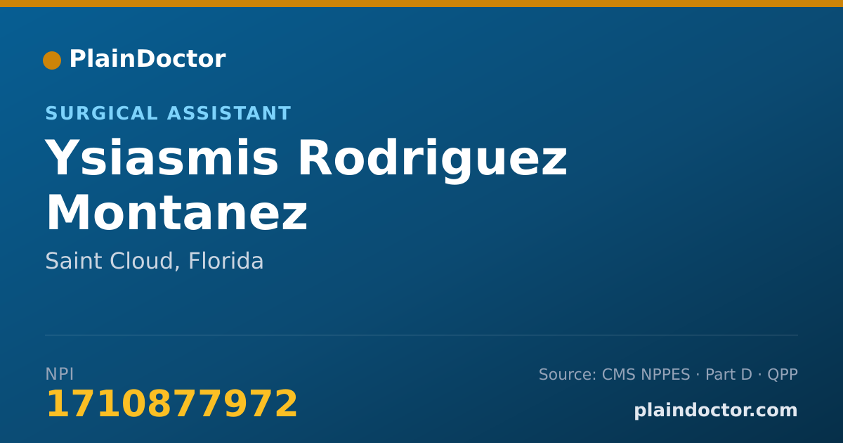 Shareable card for Ysiasmis Rodriguez Montanez - Surgical Assistant, Saint Cloud, FL