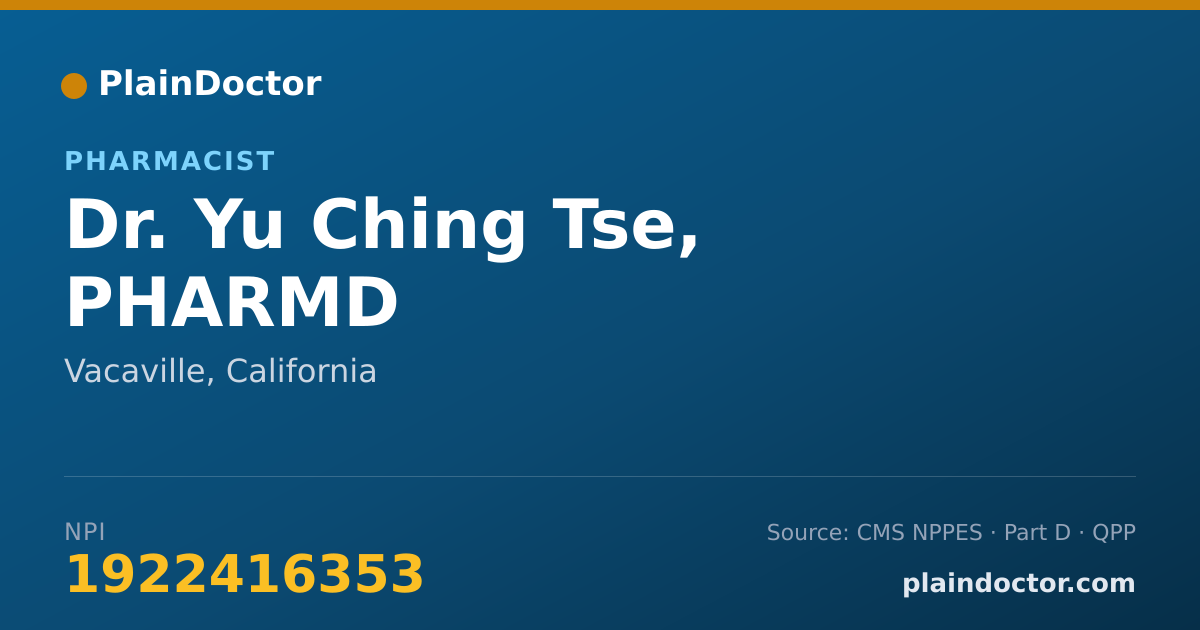 Shareable card for Yu Ching Tse, PHARMD - Pharmacist, Vacaville, CA