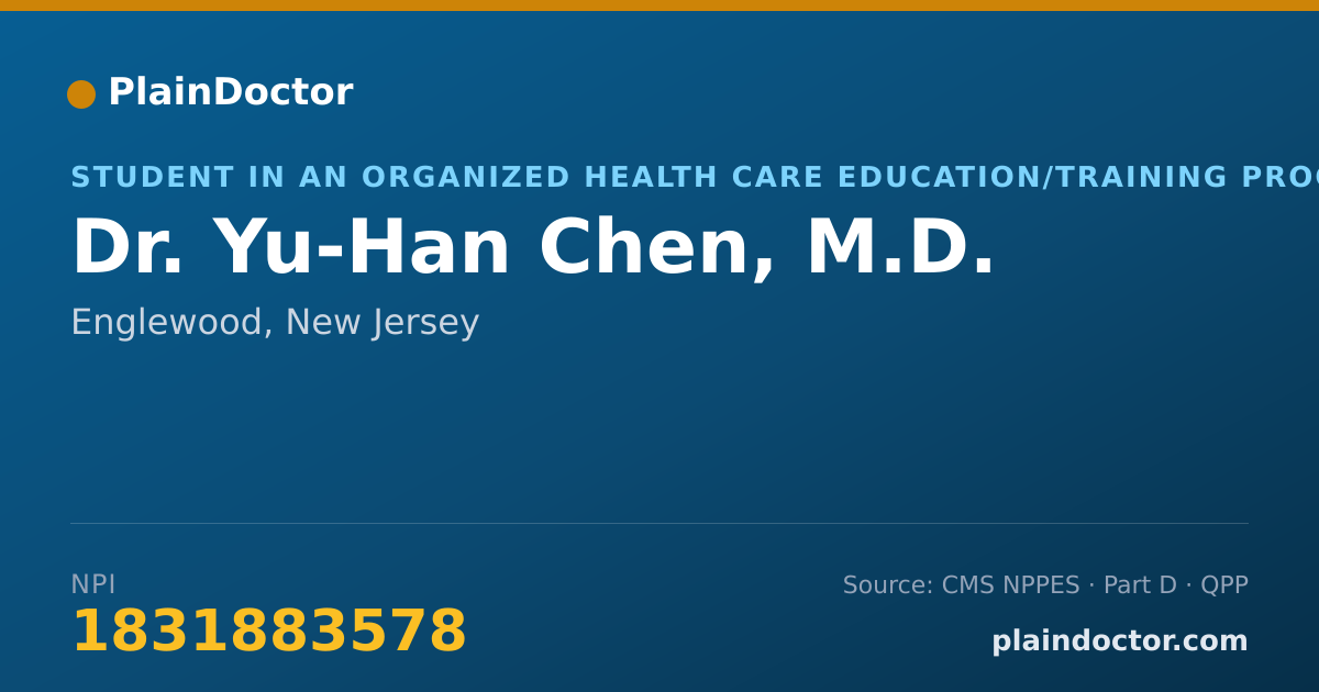 Shareable card for Yu-Han Chen, M.D. - Student in an Organized Health Care Education/Training Program, Englewood, NJ