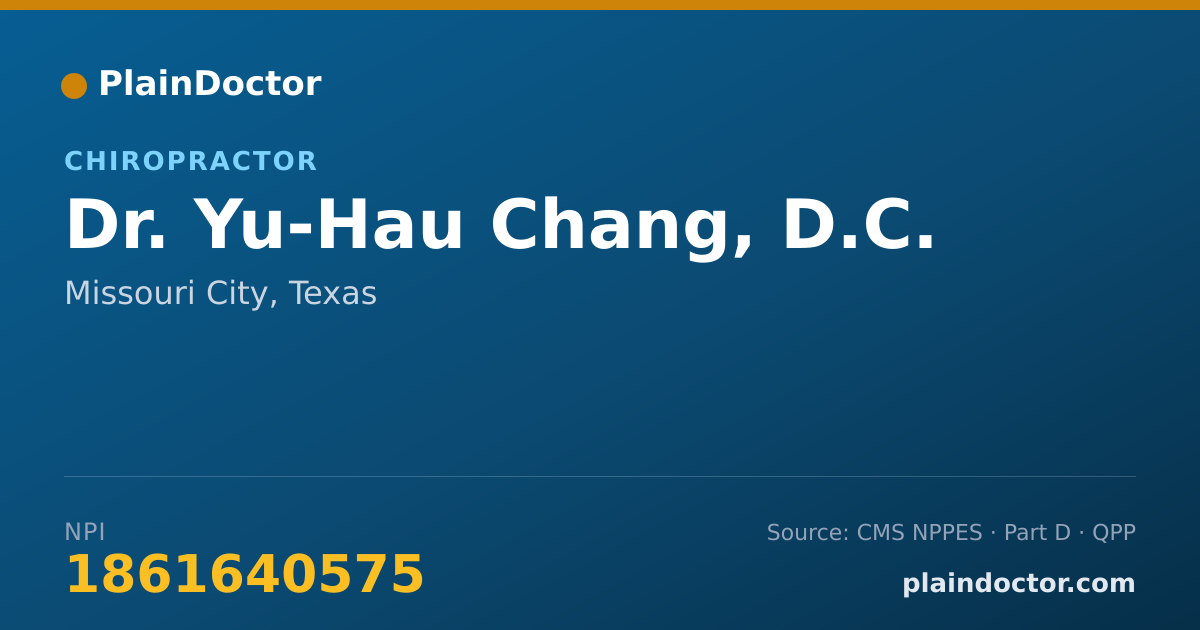 Shareable card for Yu-Hau Chang, D.C. - Chiropractor, Missouri City, TX