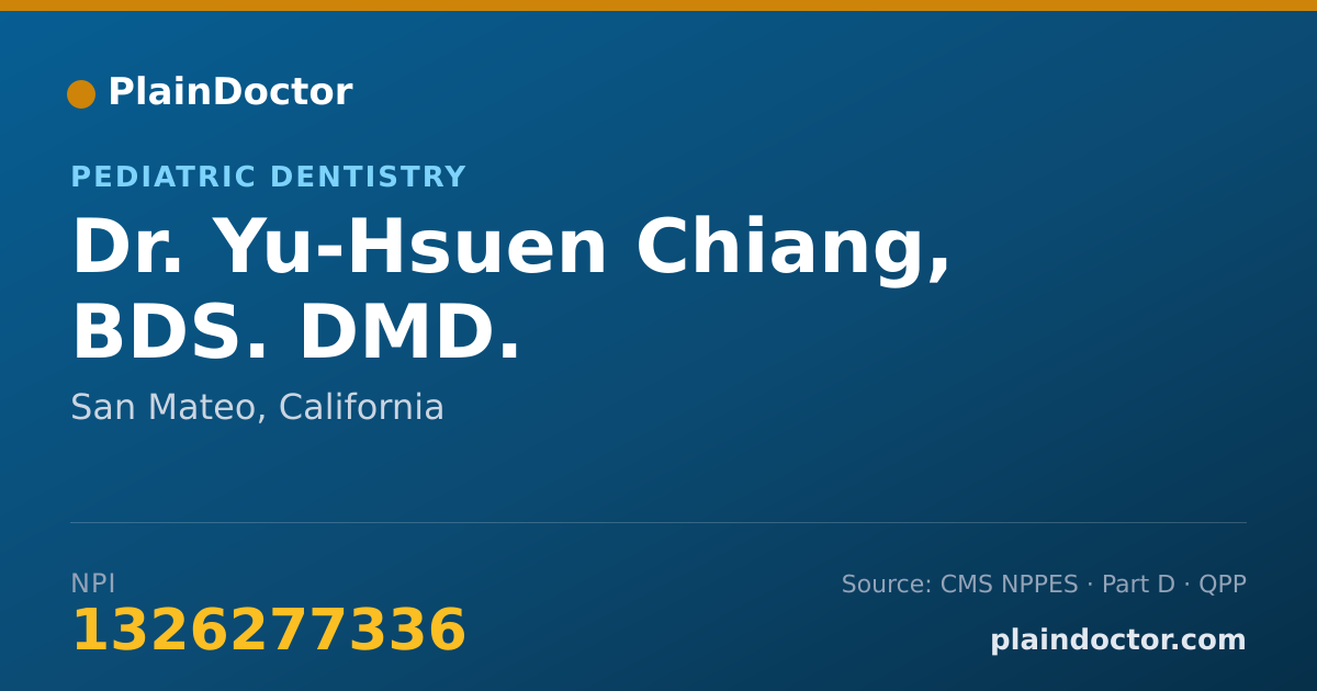 Shareable card for Yu-Hsuen Chiang, BDS. DMD. - Pediatric Dentistry, San Mateo, CA