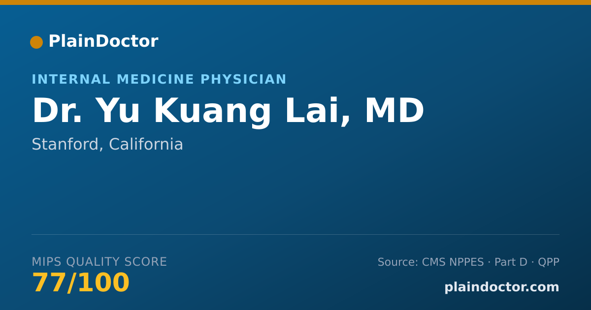 Shareable card for Yu Kuang Lai, MD - Internal Medicine Physician, Stanford, CA