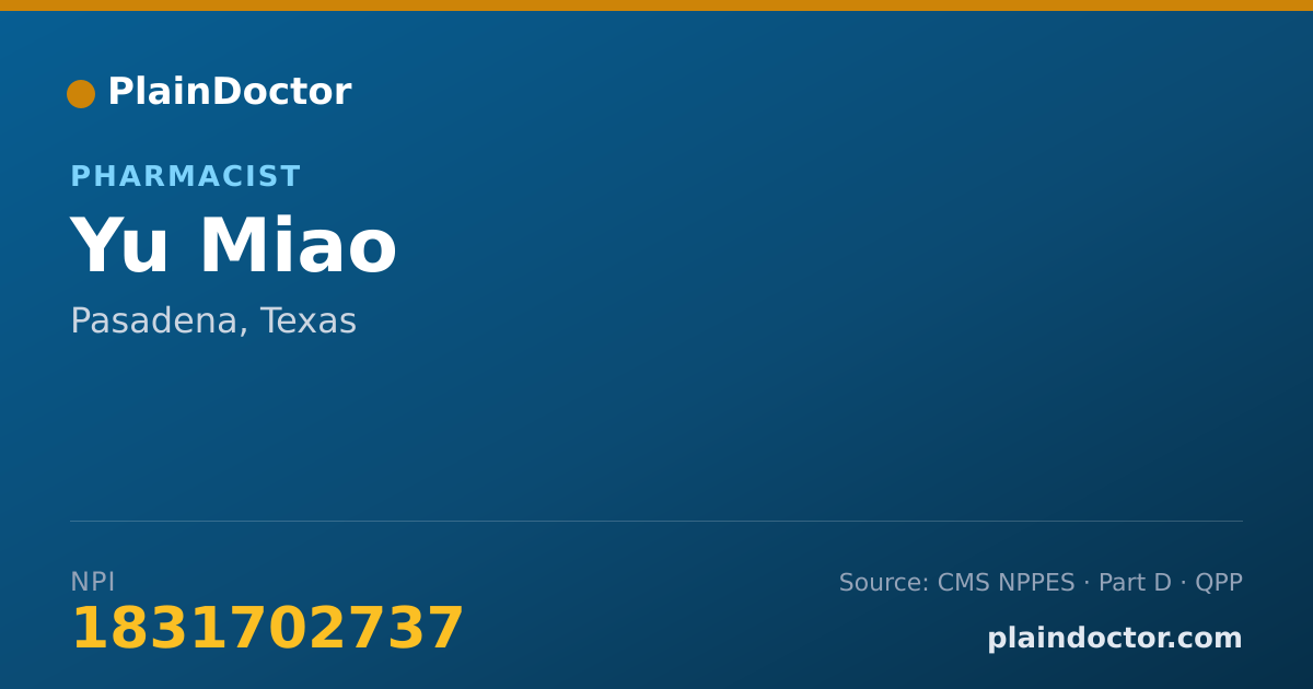 Shareable card for Yu Miao - Pharmacist, Pasadena, TX