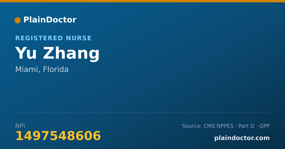Shareable card for Yu Zhang - Registered Nurse, Miami, FL
