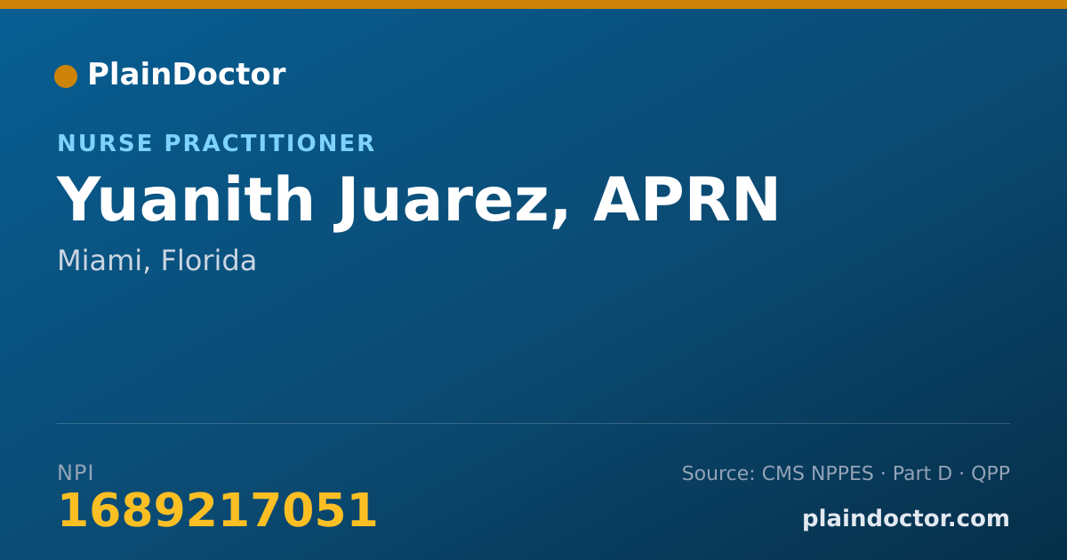 Shareable card for Yuanith Juarez, APRN - Nurse Practitioner, Miami, FL