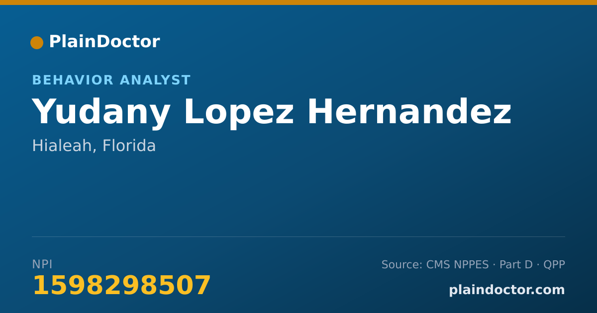 Shareable card for Yudany Lopez Hernandez - Behavior Analyst, Hialeah, FL