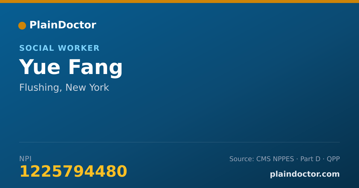 Shareable card for Yue Fang - Social Worker, Flushing, NY