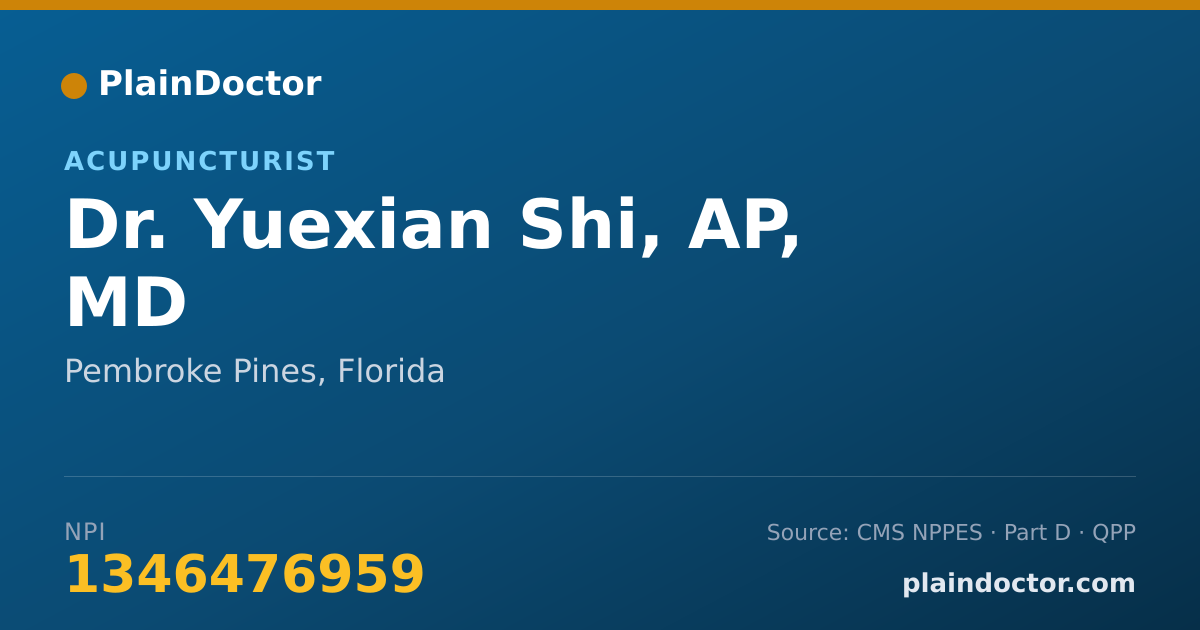 Shareable card for Yuexian Shi, AP, MD - Acupuncturist, Pembroke Pines, FL
