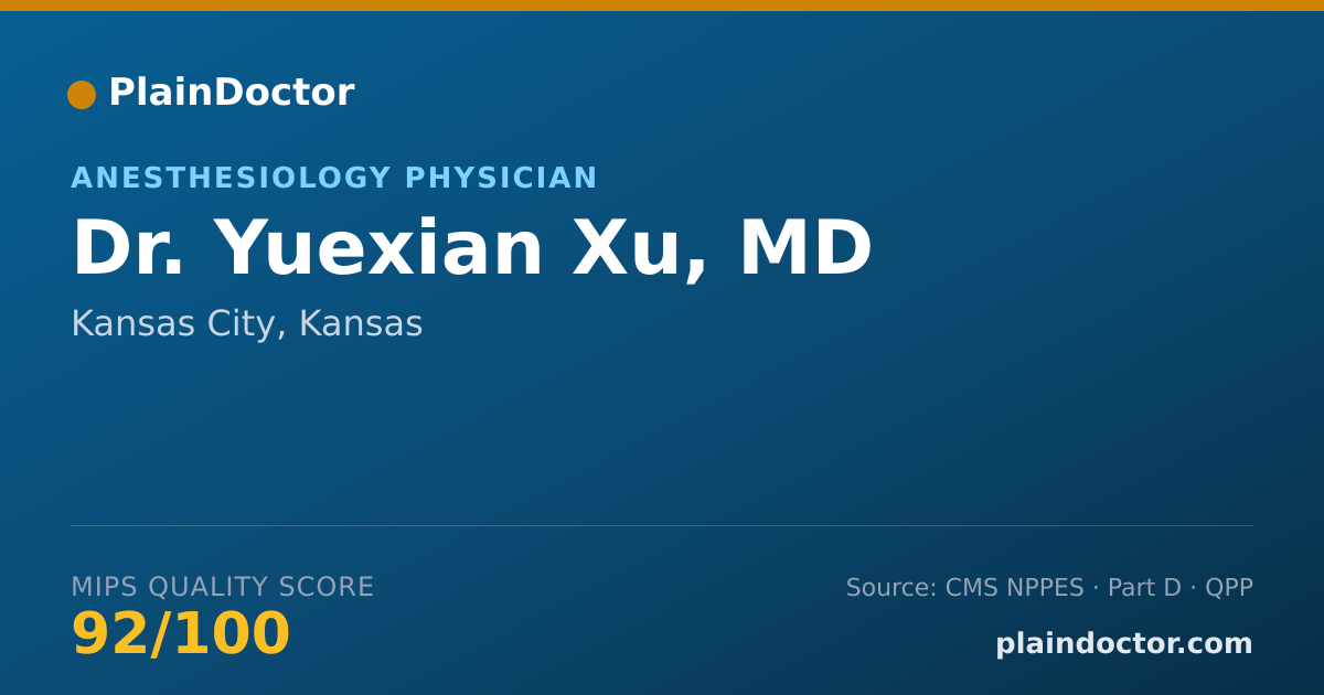 Shareable card for Yuexian Xu, MD - Anesthesiology Physician, Kansas City, KS