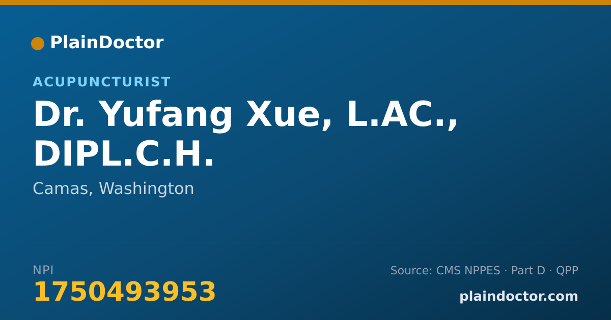 Shareable card for Yufang Xue, L.AC., DIPL.C.H. - Acupuncturist, Camas, WA