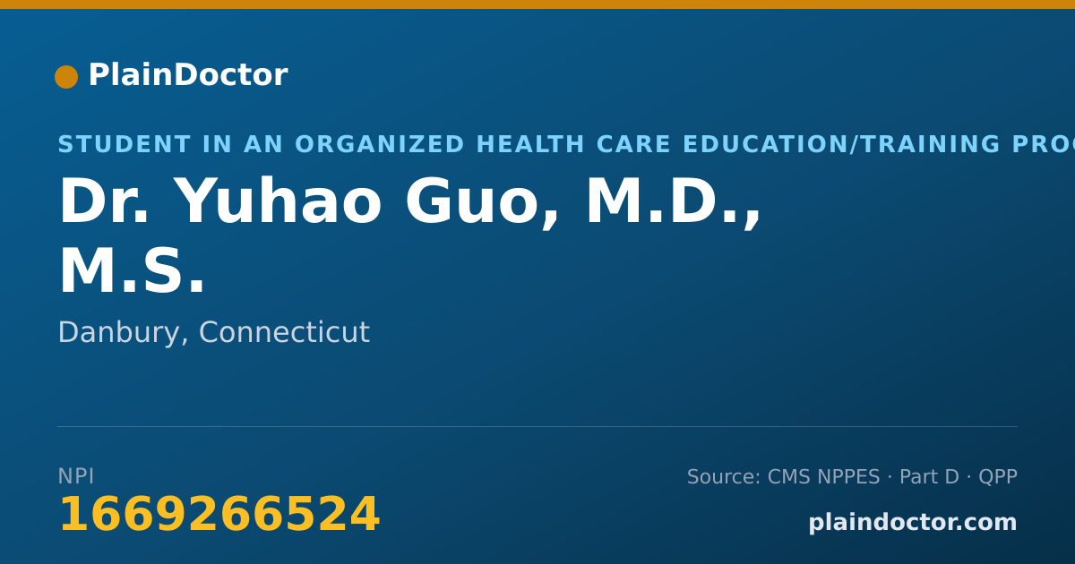 Shareable card for Yuhao Guo, M.D., M.S. - Student in an Organized Health Care Education/Training Program, Danbury, CT