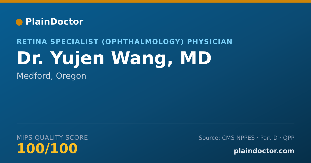 Shareable card for Yujen Wang, MD - Retina Specialist (Ophthalmology) Physician, Medford, OR