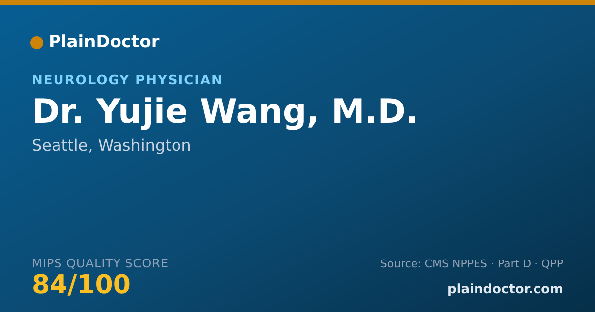 Shareable card for Yujie Wang, M.D. - Neurology Physician, Seattle, WA