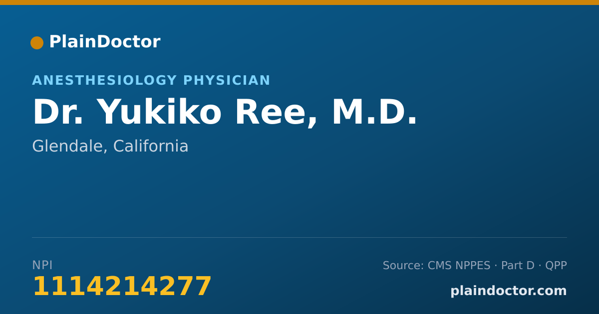 Shareable card for Yukiko Ree, M.D. - Anesthesiology Physician, Glendale, CA