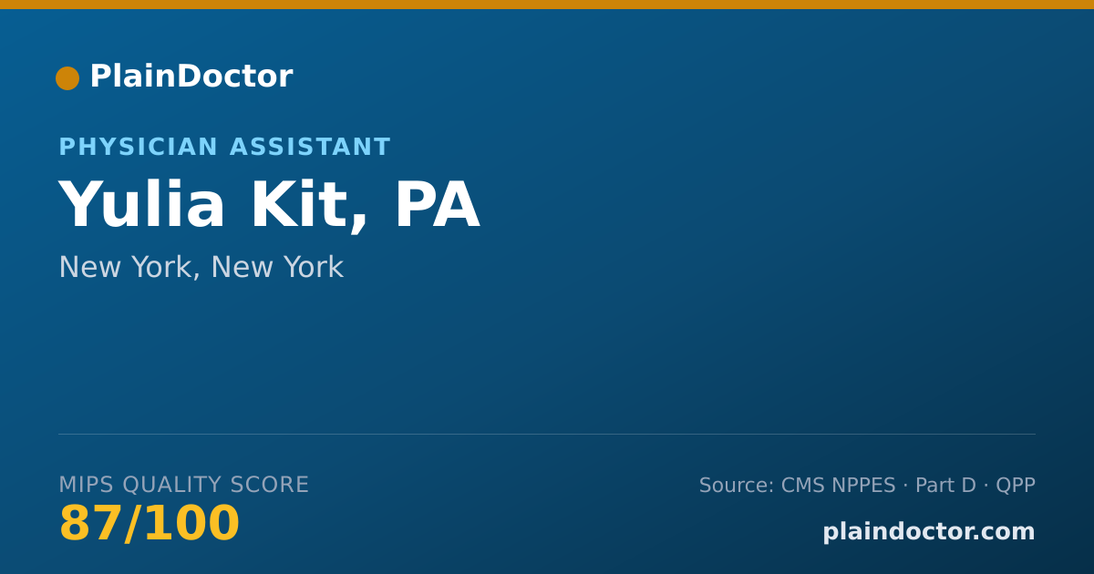 Shareable card for Yulia Kit, PA - Physician Assistant, New York, NY