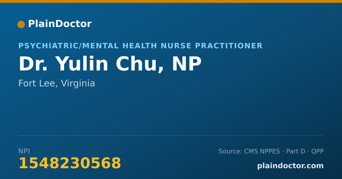 Shareable card for Yulin Chu, NP - Psychiatric/Mental Health Nurse Practitioner, Fort Lee, VA