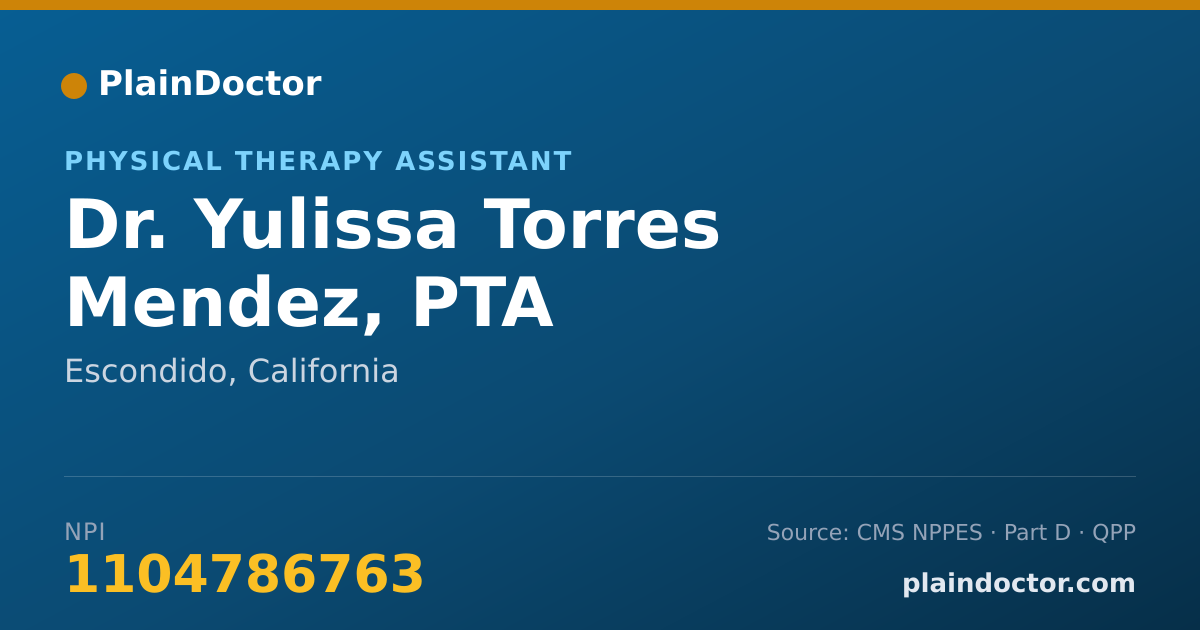 Shareable card for Yulissa Torres Mendez, PTA - Physical Therapy Assistant, Escondido, CA