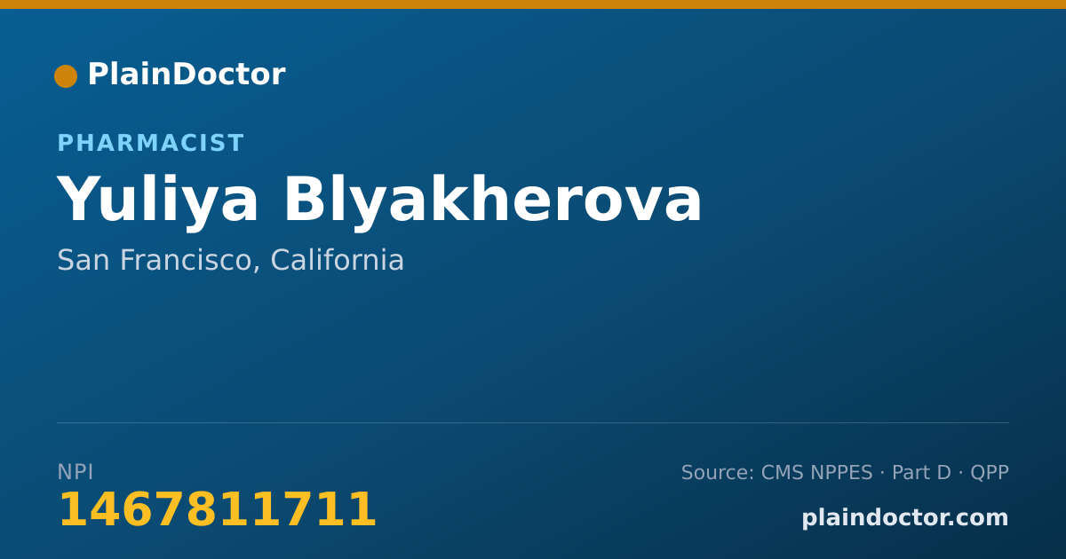 Shareable card for Yuliya Blyakherova - Pharmacist, San Francisco, CA
