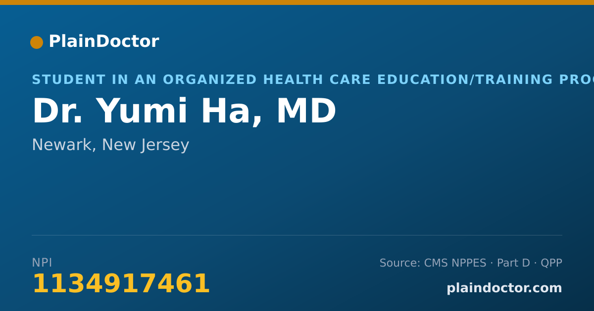 Shareable card for Yumi Ha, MD - Student in an Organized Health Care Education/Training Program, Newark, NJ