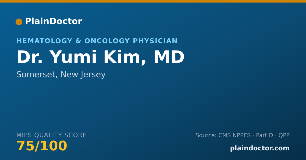 Shareable card for Yumi Kim, MD - Hematology & Oncology Physician, Somerset, NJ