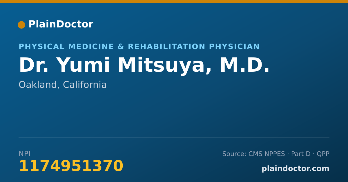 Shareable card for Yumi Mitsuya, M.D. - Physical Medicine & Rehabilitation Physician, Oakland, CA