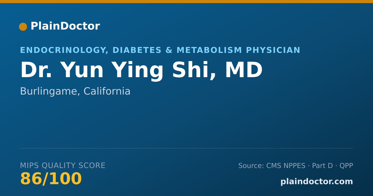 Shareable card for Yun Ying Shi, MD - Endocrinology, Diabetes & Metabolism Physician, Burlingame, CA