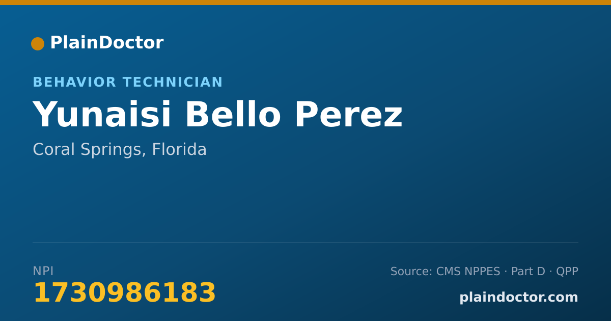 Shareable card for Yunaisi Bello Perez - Behavior Technician, Coral Springs, FL