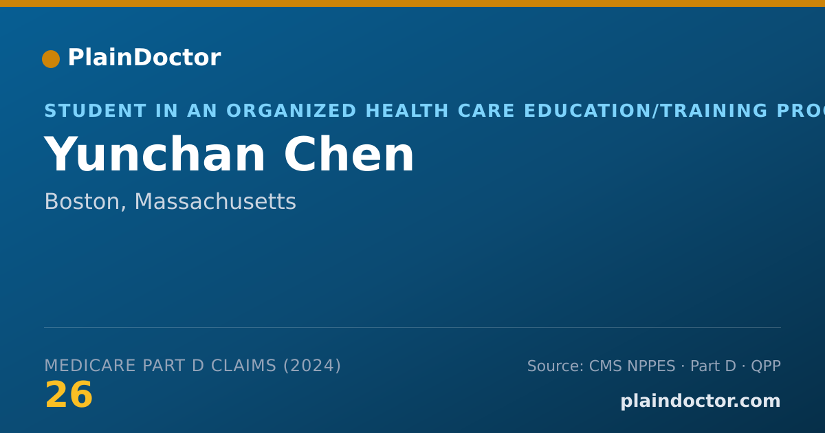 Shareable card for Yunchan Chen - Student in an Organized Health Care Education/Training Program, Boston, MA