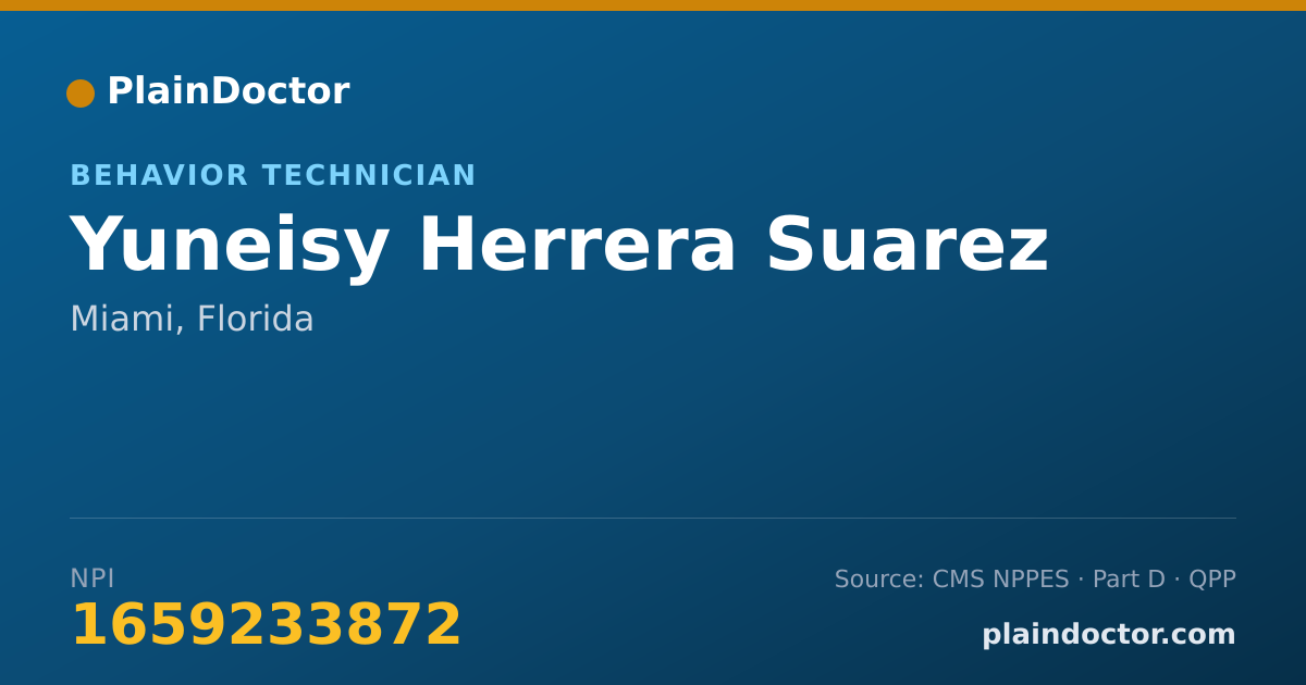 Shareable card for Yuneisy Herrera Suarez - Behavior Technician, Miami, FL