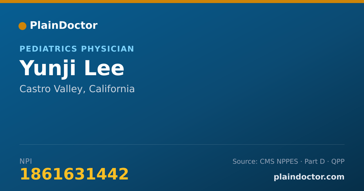 Shareable card for Yunji Lee - Pediatrics Physician, Castro Valley, CA