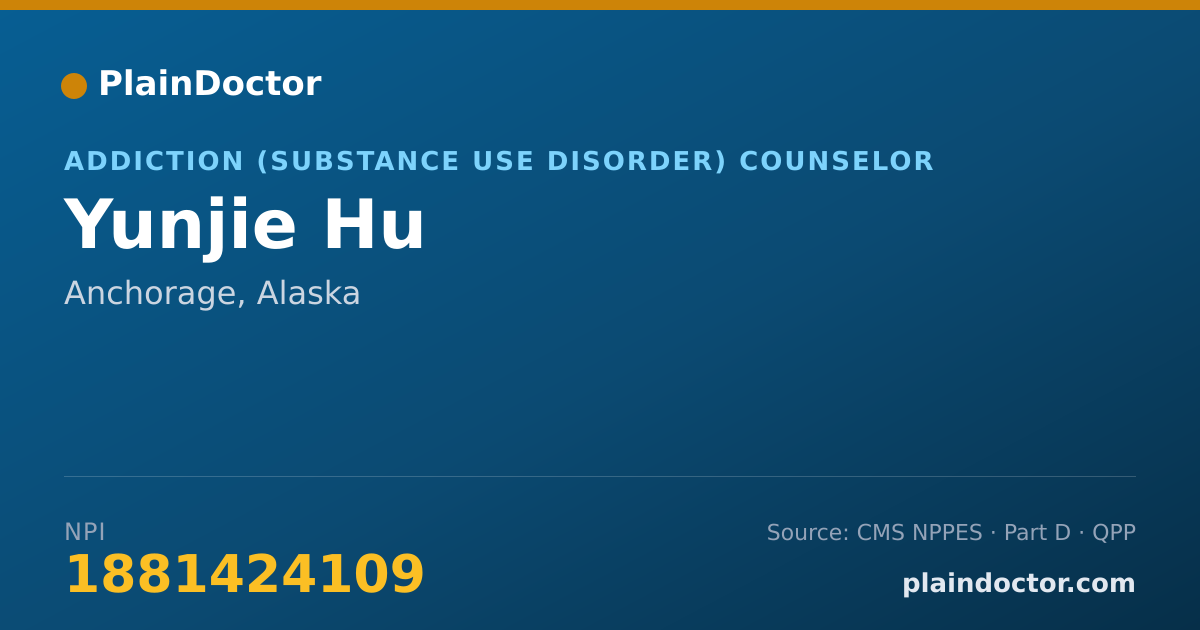 Shareable card for Yunjie Hu - Addiction (Substance Use Disorder) Counselor, Anchorage, AK