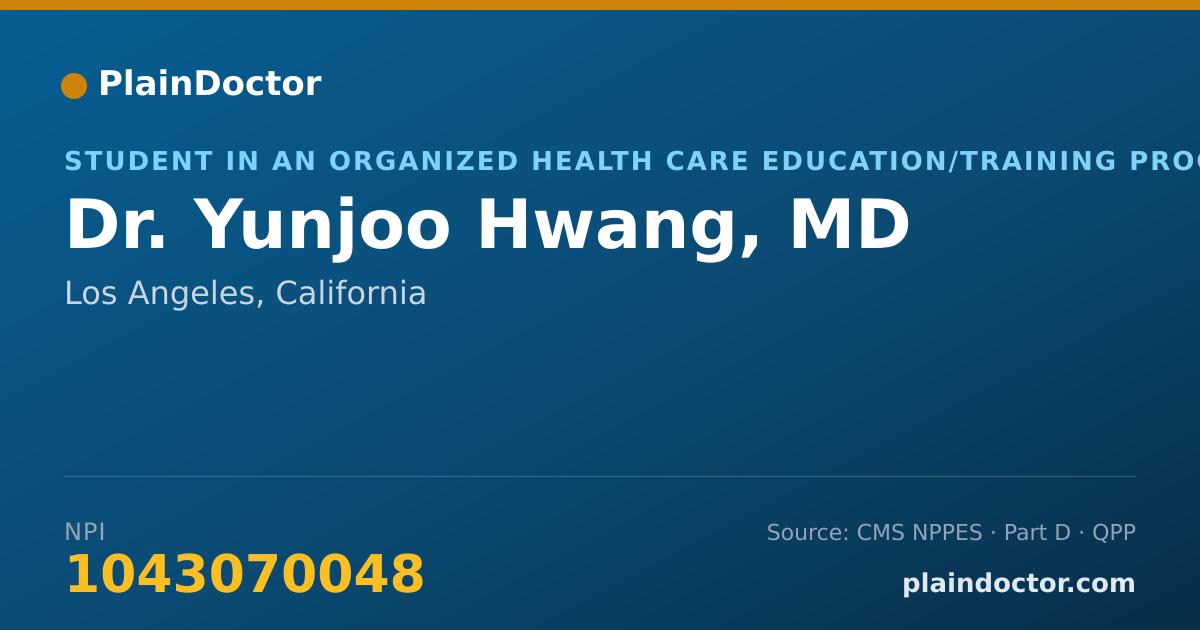Shareable card for Yunjoo Hwang, MD - Student in an Organized Health Care Education/Training Program, Los Angeles, CA