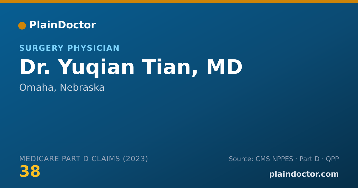 Shareable card for Yuqian Tian, MD - Surgery Physician, Omaha, NE